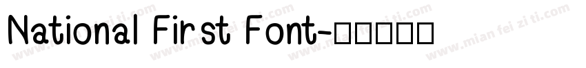 National First Font字体转换